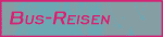 Bus-Reisen