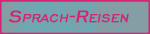 Sprach-Reisen